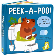 Peek-a-Poo! I Can Potty and So Can You! (Potty Training Board Book) (Board Books)